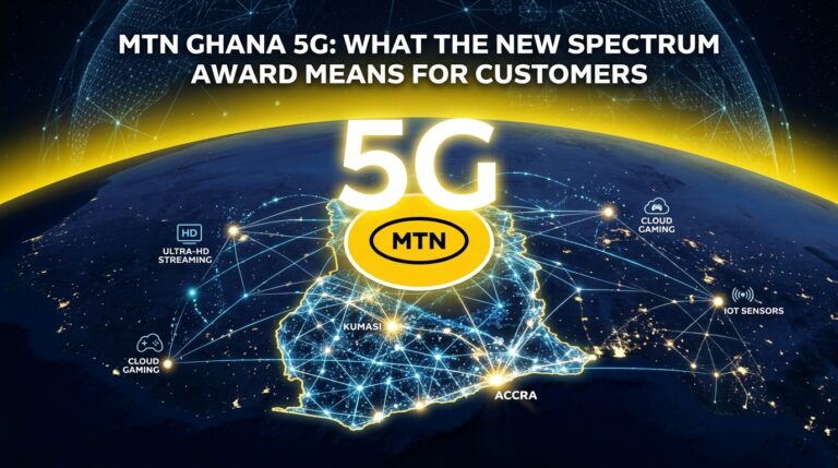 MTN Ghana 5G: What the New Spectrum Award Means for Customers